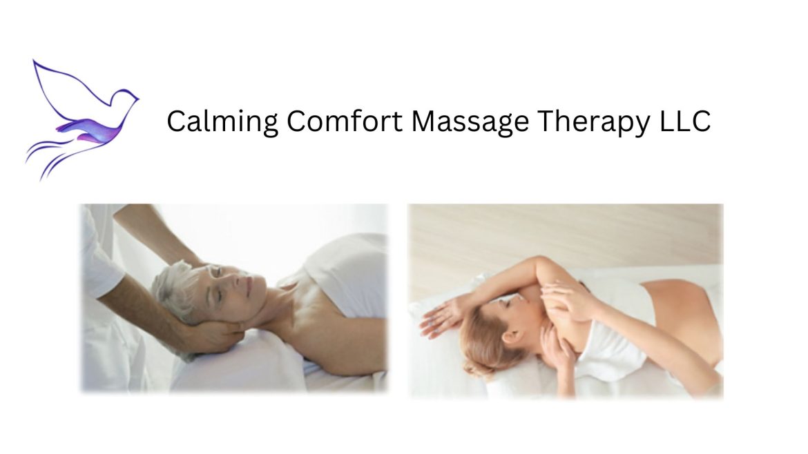 Calming Comfort Massage_fall24 Calming Comfort Massage Therapy